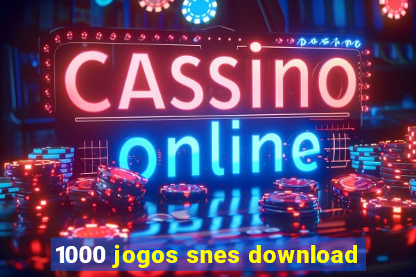 1000 jogos snes download